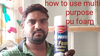 how to use multi purpose pu foam [upl. by Kciredor354]