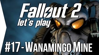 Fallout 2 amp Clearing Wanamingo Mine in Redding [upl. by Aninay973]