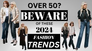 Beware of these 7 Fashion Trends in 2024  Fashion Over 40 [upl. by Noet40]