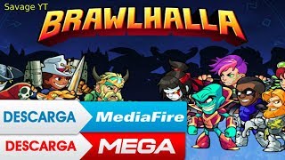 Como Descargar e Instalar Brawlhalla Para PC Sin SteamSavage YT [upl. by Oflodur173]