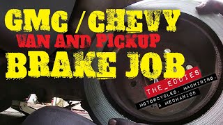 Replacing the rear brakes on a GMC Savana Van [upl. by Haywood40]