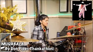 Muqabala  MANO  Hum Se Hai Muqabala  Drum Cover by Don Pipps Thankathoni [upl. by Lletnwahs]