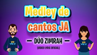 Dúo Zimrah  Medley De Cantos Adventistas Video Lyric Oficial [upl. by Isidor825]