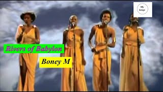 Boney M  Rivers of Babylon Lyrics mysongs BoneyM RiversofBabylon Lyrics [upl. by Eslehc]