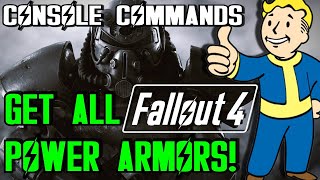 Fallout 4  Get All Power Armors Easy  Console Commands Complete Guide More in the description [upl. by Ameehsat]