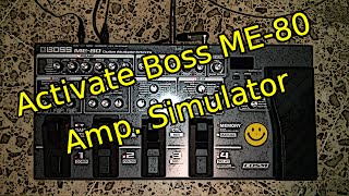 How to activate Boss ME 80 amp simulator [upl. by Nord]