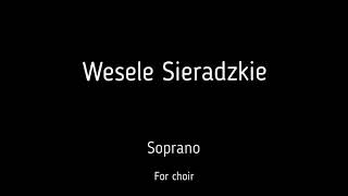 Choirchór K M Prosnak  Wesele sieradzkie  Sopran  score [upl. by Limann]