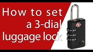 How to set a 3dial luggage lock [upl. by Utir]