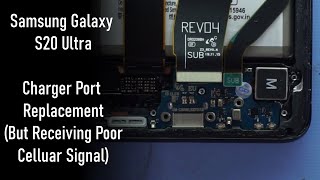 Samsung Galaxy S20 Ultra Charger Port Replacement [upl. by Lalita322]