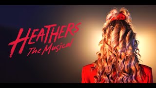 Heathers The Musical [upl. by Kcired]