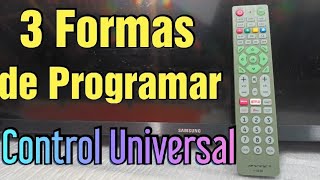 TRES MANERAS DE PROGRAMAR CONTROL REMOTO UNIVERSAL PARA CUALQUIER TV [upl. by Crutcher110]