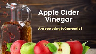 Apple Cider Vinegar Benefits Uses Side Effects and How to Use It Correctly [upl. by Nauqram]