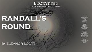 quotRandalls Roundquot by Eleanor Scott  Folk horror stories  Audiobook [upl. by Mcdowell]