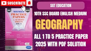 10TH GEOGRAPHY 1 TO 5 PRACTICE PAPERS 2025NAVNEET PAPERSSSC BOARD 2025 [upl. by Borchers439]