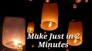 How to Make A Sky Lanterns at Home  DIY Craft  How to Make Flying Light Balloon [upl. by Iilek]