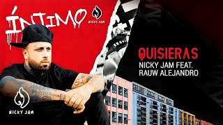 7 Quisieras  Nicky Jam x Rauw Alejandro  Video Letra [upl. by Esaertal]