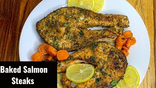 Oven Baked Salmon Steaks Salmon Recipe [upl. by Ynnoj]