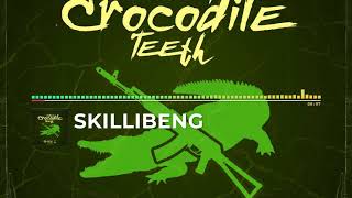 Skillibeng  Croccodile Teeth Official Audio [upl. by Treharne]