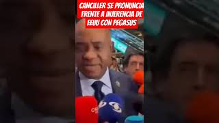 CANCILLER SE PRONUNCIA FRENTE A INjERENCIA DE EEUU CON PEGASUS [upl. by Naitsirhc]