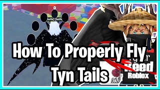 Shindo Life Update Leak  Tyn Tails Showcase  How To Fly Properly Tutorial [upl. by Tay]