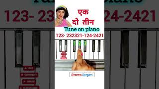 How To Play 1 2 3 Tune On Piano  piano viral trending shorts [upl. by Okimik]