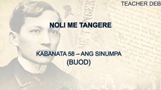 Noli Me Tangere Buod Kabanata 58 Ang Sinumpa [upl. by Enialehs144]