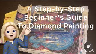 A StepbyStep Beginner’s Guide to Diamond Painting [upl. by Elleb]