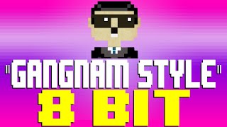 Gangnam Style 2022 8 Bit Tribute to PSY  8 Bit Universe [upl. by Ailedua]