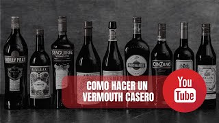 DEJA DE COMPRAR VERMOUTH l Como preparar un vermouth en casa ✅ Sin gastar mucho dinero 😍 [upl. by Jahn]