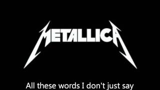 Metallica  quotNothing Else Mattersquot Lyrics HD [upl. by Sonnnie461]