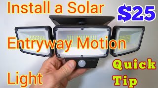 Quick Tip  Installing a Solar Panel Motion Security Entry Light [upl. by Rettke]