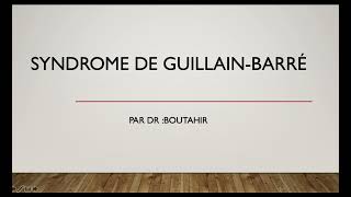 Syndrome de GuillainBarré [upl. by Wagner120]