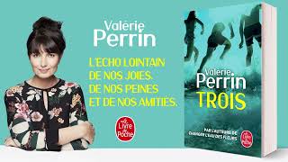 Trois  Valérie Perrin [upl. by Bowe163]