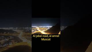 al jabal road amrat muscat oman [upl. by Nibur]