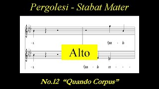 Pergolesi Stabat Mater  12a Quando Corpus  Alto [upl. by Manvil]