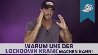 Macht der Lockdown krank Tut was dagegen [upl. by Jonme613]