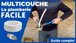 Le multicouche la plomberie facile pour les débutants  guide complet [upl. by Nennahs]