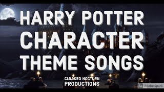 Harry Potter Character Theme Songs Part One Mostly Disney [upl. by Barcus238]