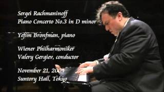 Rachmaninoff Piano Concerto No3 in D minor  Bronfman  Gergiev  Wiener Philharmoniker [upl. by Delos]