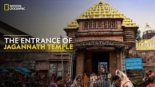 The Entrance of Jagannath Temple  The Legend of Jagannath  National Geographic [upl. by Katz]