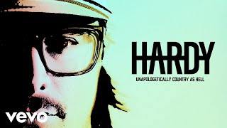 HARDY  UNAPOLOGETICALLY COUNTRY AS HELL Audio Only [upl. by Frum]