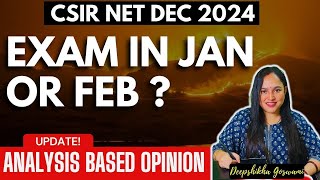 🔥CSIR NET Exam December 2024  Exam in January or February CSIR NET Exam Update [upl. by Ahsinauq]