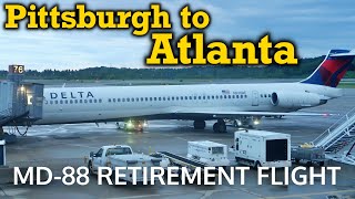 Retirement Flight Delta Air Lines MD88 Pittsburgh to Atlanta PITATL [upl. by Liahkim]