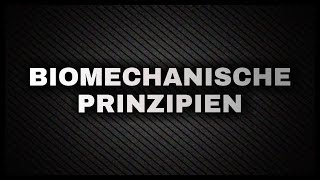 Biomechanische Prinzipien  Der Film 🎬 [upl. by Ahsercal472]