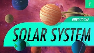 Introduction to the Solar System Crash Course Astronomy 9 [upl. by Euginom]