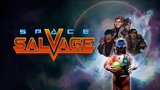 Space Salvage  Launch Trailer  Meta Quest Platform [upl. by Aisila]