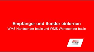 WMS Hand und Wandsender basic  Empfänger und Sender einlernen [upl. by Londoner474]