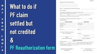 What To Do If PF Claim Settled But Not Credited amp PF Reauthorization Form [upl. by Milde]