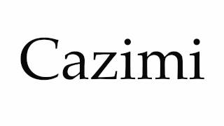 How to Pronounce Cazimi [upl. by Animas]