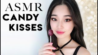 ASMR Candy Kisses and Mouth Sounds [upl. by Nemrac]